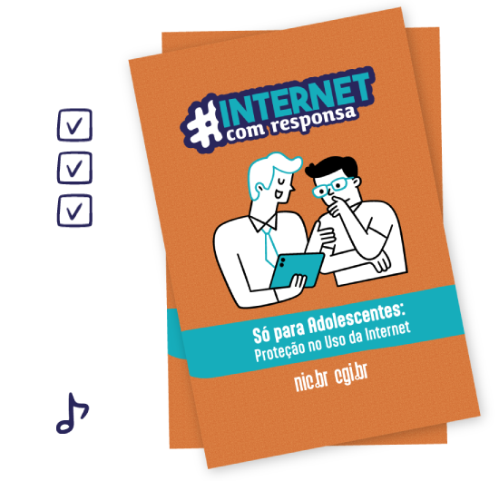Capa do guia Internet com Responsa Só para Adolescentes: Proteção no Uso da Internet